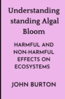 Image for Understanding Algal Bloom