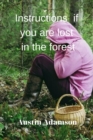 Image for instructions if you are lost in the forest