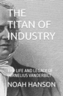 Image for The Titan of Industry