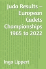 Image for Judo Results - European Cadets Championships 1965 to 2022