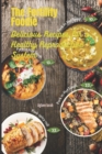Image for The Fertility Foodie : Delicious Recipes for a Healthy Reproductive System