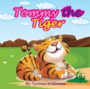 Image for Tommy the Tiger