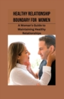 Image for Healthy Relationship Boundaries for Women