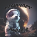 Image for Imaginary animals vol 2