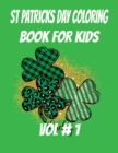 Image for Saint Patricks Day Coloring book For Kids : Vol # 1