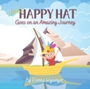 Image for Jon&#39;s Happy Hat Goes on an Amazing Adventure