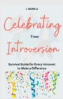 Image for Celebrating Your Introversion