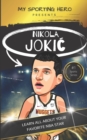 Image for My Sporting Hero : Nikola Jokic Learn all about your favorite NBA star