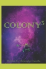 Image for Colony 3