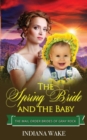 Image for The Spring Bride and the Baby