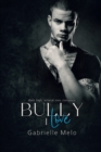 Image for Bully I Love