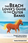 Image for The Beach Lover&#39;s Guide to the Outer Banks