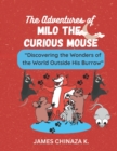 Image for The Adventures of Milo the Curious Mouse