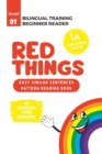 Image for (La) Bilingual Training (Beginner Readers) RED THINGS