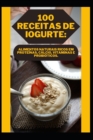 Image for 100 Receitas de Iogurte