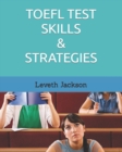 Image for TOEFL Test Skills &amp; Strategies