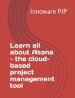 Image for Learn all about Asana - the cloud-based project management tool