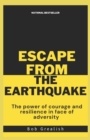 Image for Escape from the earthquake