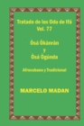 Image for Tratado de Los Odu Ifa Cubano Tradicional Vol. 77 Osa Okanran-Osa Ogunda