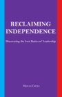 Image for Reclaiming Independence