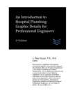 Image for An Introduction to Hospital Plumbing Graphic Details for Professional Engineers