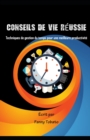 Image for Conseils de Vie Reussie : Techniques de gestion du temps pour une meilleure productivite