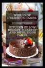 Image for WORLD OF DELICIOUS CAKES