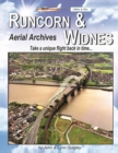 Image for Runcorn &amp; Widnes Aerial Archives : Take a unique flight back in time
