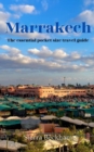 Image for Marrakech : The essential pocket size travel guide