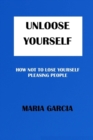 Image for Unloose Yourself