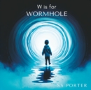 Image for W is for Wormhole