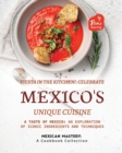 Image for Fiesta in the Kitchen! : Celebrate Mexico&#39;s Unique Cuisine