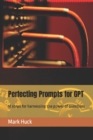 Image for Perfecting Prompts for GPT