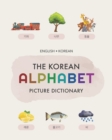 Image for The Korean Alphabet Picture Dictionary