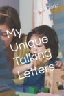 Image for My Unique Talking Letters