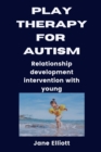 Image for Play Therapy for Austism