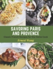 Image for Savoring Paris and Provence