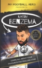 Image for My Football Hero : Karim Benzema: Learn all about your favourite football star
