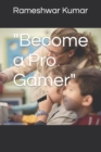 Image for Become a Pro Gamer