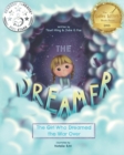 Image for The Dreamer : The Girl Who Dreamed the War Over
