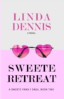 Image for Sweete Retreat
