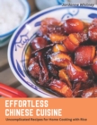 Image for Effortless Chinese Cuisine