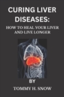 Image for Curing Liver Diseases