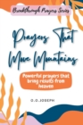 Image for PRAYERS THAT MOVE MOUNTAINS : Powerful prayers that bring results from heaven