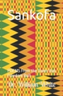 Image for Sankofa : POEMS From the Town that Freedom Buit