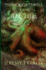 Image for Tedrick Gritswell Turns the Tide