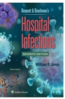 Image for Bennett &amp; Brachman&#39;s Hospital Infections