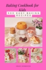 Image for Baking Cookbook for Kids : 500 Easy Baking recipes