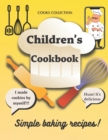 Image for Children&#39;s cookbook : Baking Class (Pastry and viennoiserie book )