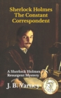 Image for Sherlock Holmes The Constant Correspondent